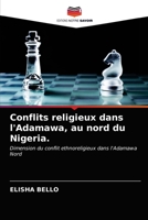 Conflits religieux dans l'Adamawa, au nord du Nigeria. 6203369578 Book Cover