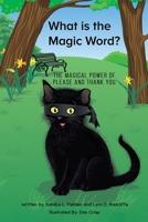What is the Magic Word? 1398424110 Book Cover