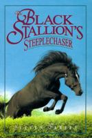 The Black Stallion's Steeplechaser (The Black Stallion Series) 0679882006 Book Cover