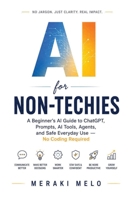 AI For Non-Techies B0H93N5QCZ Book Cover