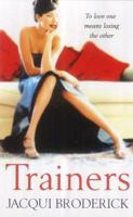 Trainers 1842231693 Book Cover