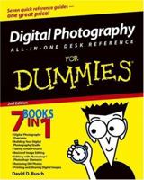 Digital Photography All-in-One Desk Reference For Dummies (For Dummies (Computer/Tech)) 0470037431 Book Cover