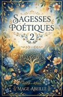 Sagesses Poétiques 2 (French Edition) B0H3T82B9P Book Cover