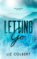 Letting Go (The Callahans) B0F1D97B93 Book Cover