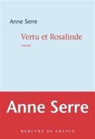 Vertu et Rosalinde 2715263503 Book Cover