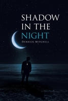 Shadow in the Night 1664144943 Book Cover