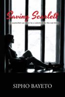 Saving Scarlett 1524681946 Book Cover