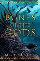 Bones of the Gods null Book Cover