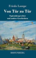 Von Tür zu Tür: Septembergewitter und andere Geschichten 3743722283 Book Cover