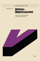 Signalubertragung: Lehrbuch Der Nachrichtentechnik Und Datenfernverarbeitung 3528040726 Book Cover
