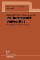 Im Brennpunkt Universitat: Neue Wege Der Offentlichkeitsarbeit 3790807133 Book Cover