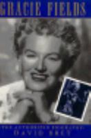 Gracie Fields: The Authorized Biography 0860519589 Book Cover