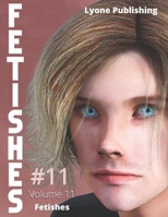 Fetishes: Volume 11 B0C87QR8ZD Book Cover