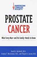Prostate Cancer: What Every Man- -and His Family Need to Know 0679771891 Book Cover