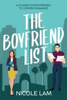 The Boyfriend List: A Closed Door, Friends to Lovers Romance (Love in L.A.) 1036712192 Book Cover