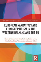 European Narratives and Euroscepticism in the Western Balkans and the EU 1032674563 Book Cover