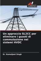 Un approccio SL2CC per eliminare i guasti di commutazione nei sistemi HVDC (Italian Edition) 6208913004 Book Cover