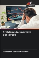 Problemi del mercato del lavoro 620610267X Book Cover