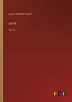 Juliet: Vol. II 3385320291 Book Cover