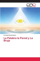 La Palabra la Pared y La Bruja 6200354642 Book Cover