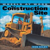 At a Construction Site 1553373782 Book Cover