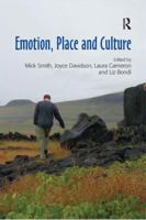Emotion, Place and Culture 1138276391 Book Cover