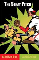 The Stray Pitch 1938237153 Book Cover