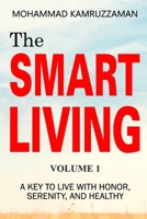 The Smart Living Volume 1 B09K1XD86Z Book Cover