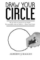 Draw Your Circle 1535236035 Book Cover
