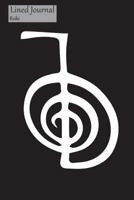 Lined Journal Reiki: Medium Lined Journaling Notebook or Diary, Cho Ku Ray Power Symbol White on Black Cover, 6x9 1722022272 Book Cover