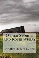 Other Stories, and Rosie Wreay 1539046567 Book Cover