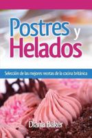 Postres y Helados 1683688929 Book Cover