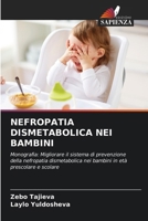 Nefropatia Dismetabolica Nei Bambini (Italian Edition) 6208174627 Book Cover