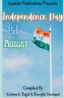 Independence Day: 15 August 1685861938 Book Cover