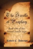 The Scrolls of Prophecy 061517437X Book Cover