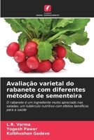 Avaliação varietal do rabanete com diferentes métodos de sementeira 6630319036 Book Cover