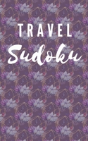 Travel Sudoku: 150 Hard Sudoku Puzzles for Adults B08RRKTD82 Book Cover