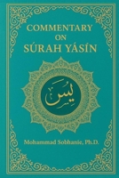 COMMANTARY ON SURAH YASIN B0F7MJTRMN Book Cover