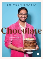 Chocolate : 100 Irresistable Desserts 9362131269 Book Cover