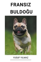 Fransız Buldoğu B0BTCJB676 Book Cover