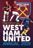 The Official West Ham United Annual 2020 1913034348 Book Cover