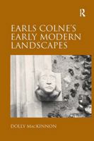 Earls Colne's Early Modern Landscapes 1032921595 Book Cover