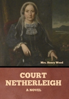 Court Netherleigh B0DZ41MYH5 Book Cover