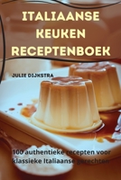 Italiaanse keuken Receptenboek 1835311814 Book Cover