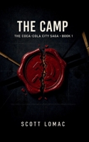 The Camp (The Coca-Cola City Saga) B0HCZRP7MG Book Cover