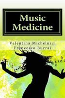 Music Medicine 1974657922 Book Cover