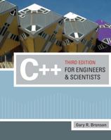 C++ for Engineers and Scientists 0324786433 Book Cover