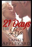 21 Days for Liza 1989427065 Book Cover