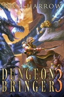 Dungeon Bringer 3 1686018045 Book Cover