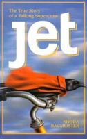 Jet: The True Story of a Talking Crow. 0828017352 Book Cover